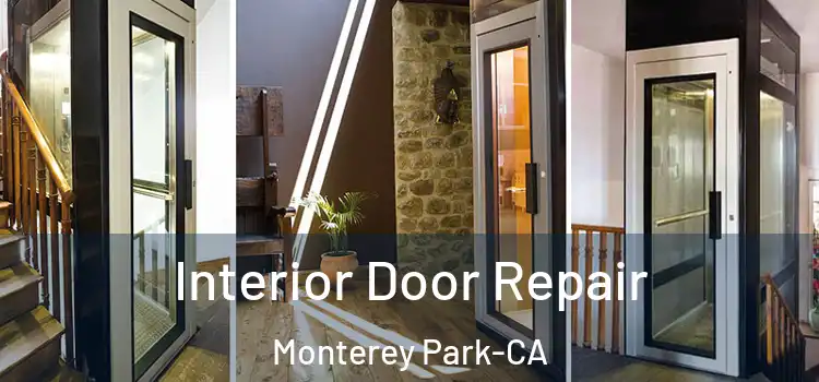  Interior Door Repair Monterey Park-CA